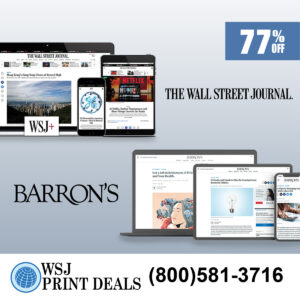 The Wall Street Journal and Barron's Digital Subscription, Save 77% on a 5-Year